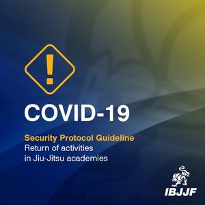 Latest IBJJF Covid - 19 Updates